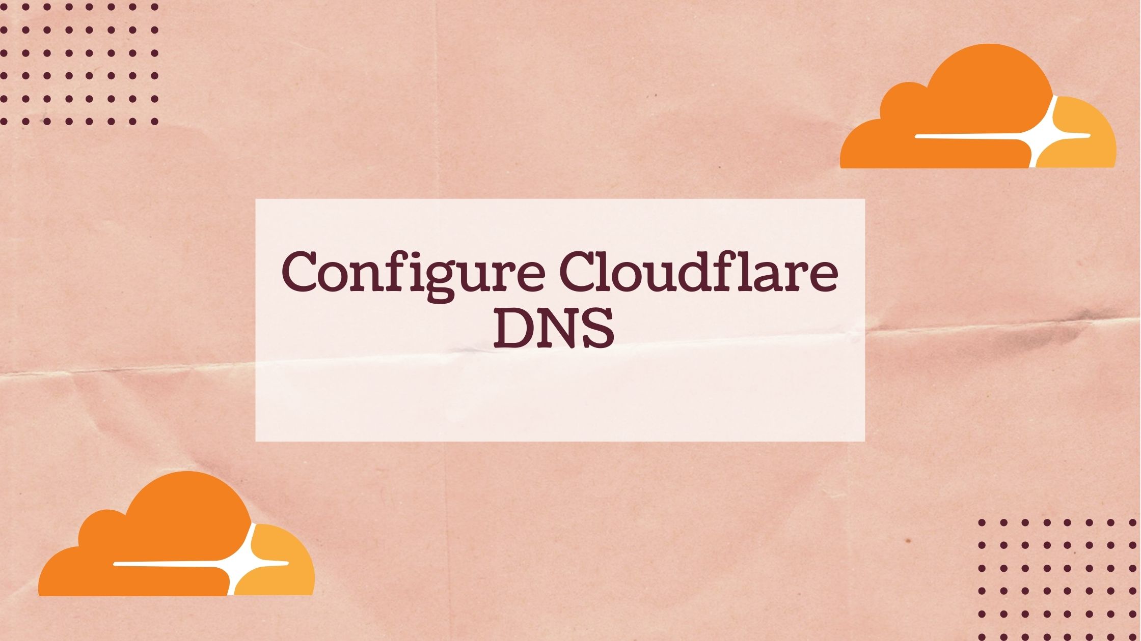 Configure Cloudflare