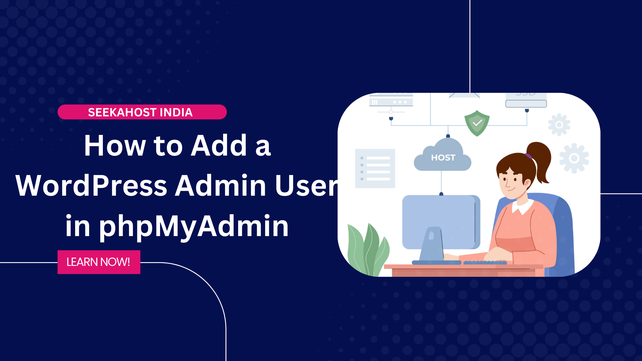 Add a WordPress Admin User in phpMyAdmin